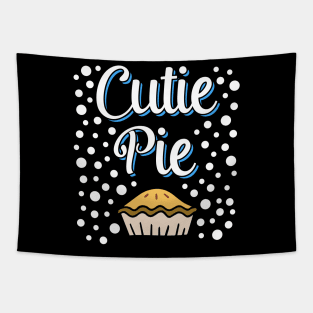 Cutie Pie ( Pie Day ) Tapestry