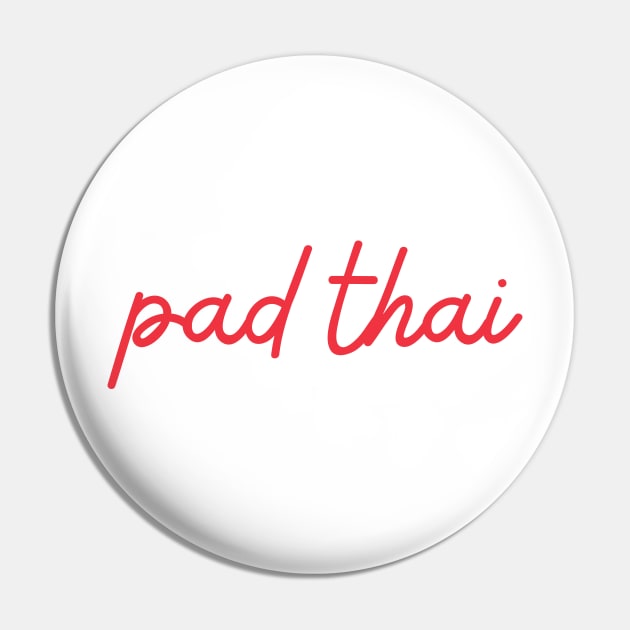 pad thai - Thai red - Flag color Pin by habibitravels