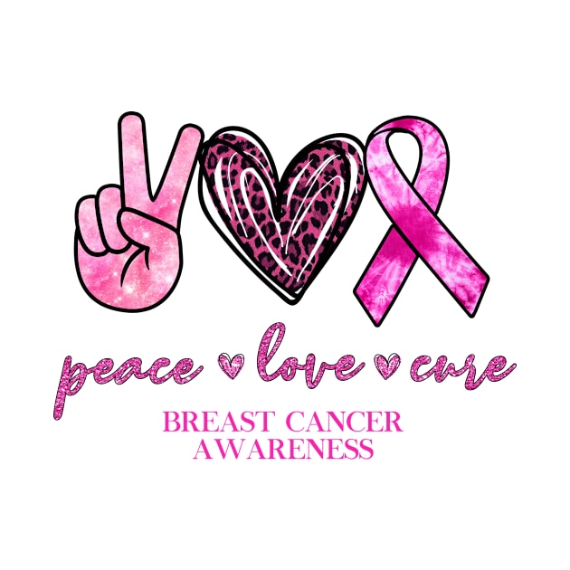 Peace Love Cure Breast Cancer Ribbon Gift by AKIFOJWsk