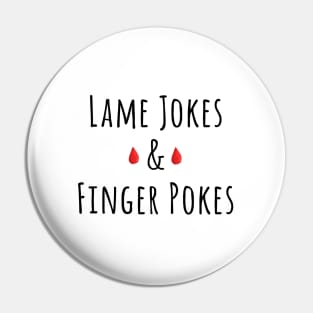 Lame Jokes & Finger Pokes Pin