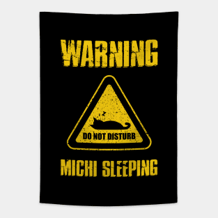 Warning Michi Sleeping - Do not disturb sign black cat sleeping Tapestry