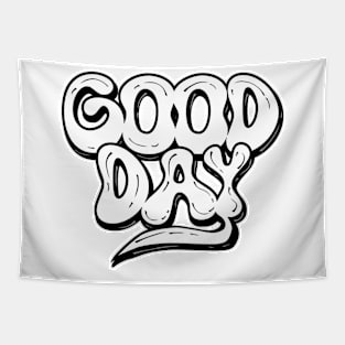 Good days Tapestry