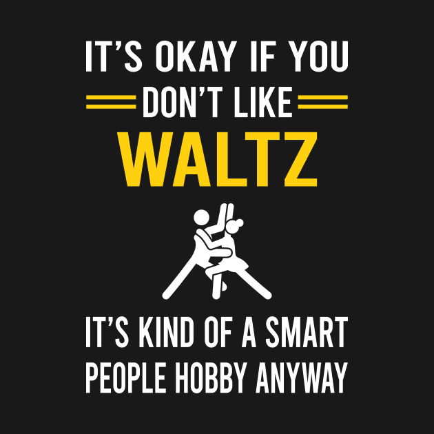 Smart People Hobby Waltz by Good Day