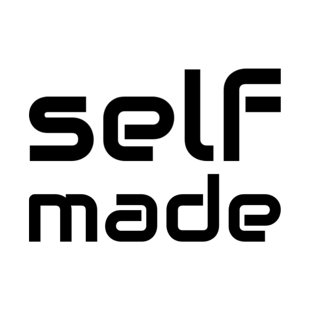 Self Made Design by greygoodz