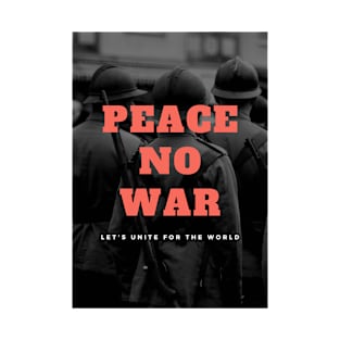 Peace no war T-Shirt