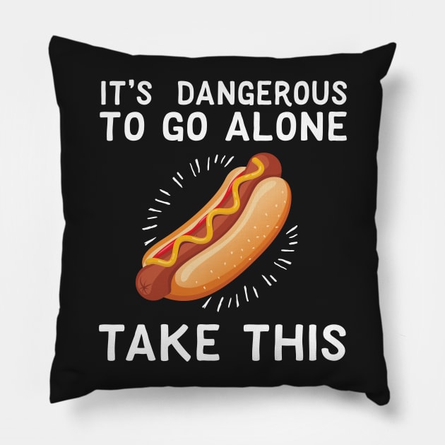 It's Dangerous To Go Alone Take This Hot Dog Pillow by Eugenex