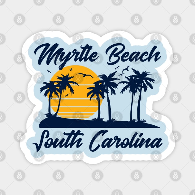 Myrtle Beach South Carolina Magnet by DetourShirts