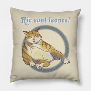 Hic sunt leones! Pillow