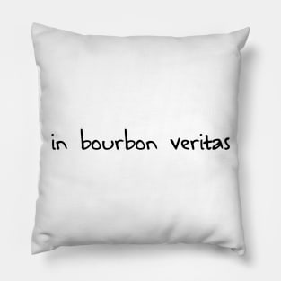 In Bourbon Veritas Pillow