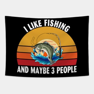 I Like Fishing and Maybe 3 People Tapestry