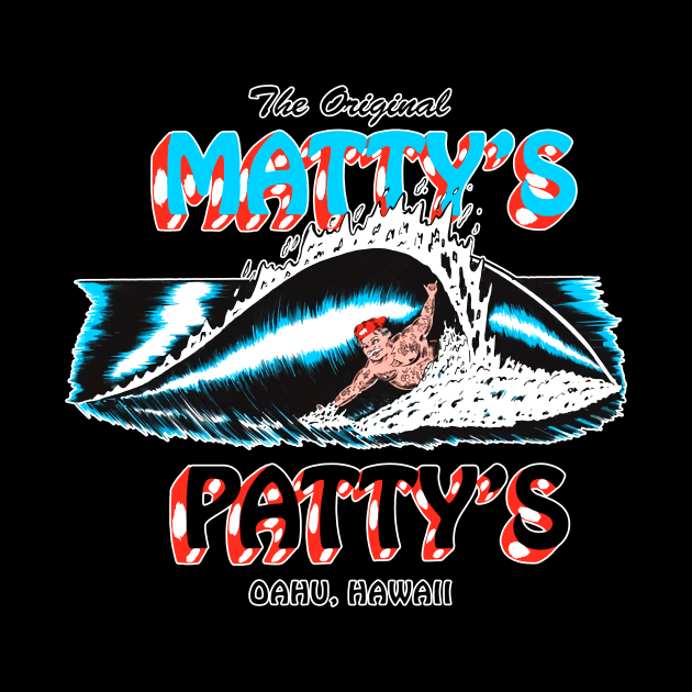 Matty Matheson Patty Surf Hawaii Funny by Loweryo Judew