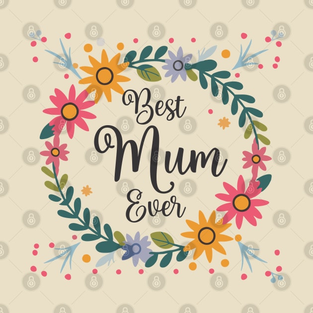 Best Mum Ever by Qasim