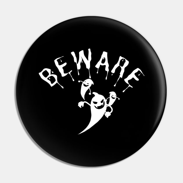 Beware of The Ghosts. Halloween is Coming. Pin by That Cheeky Tee