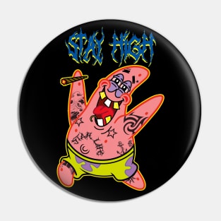 Stay High With Patrick Pin