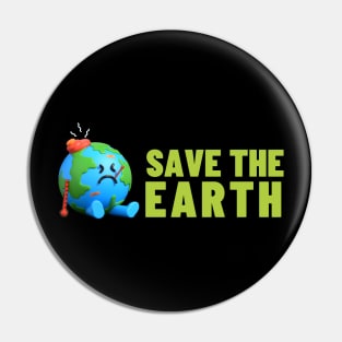 Save The Earth, Save The Planet Pin