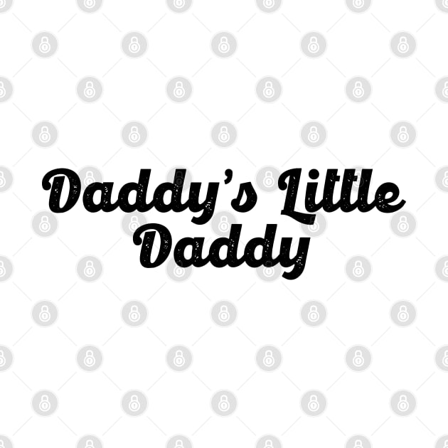 Daddy`s Little Daddy by Lowchoose