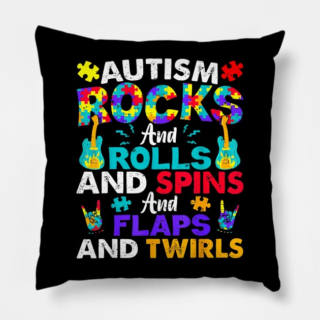 Autism Rocks And Rolls And Spins And Flaps And Twirls Pillow by cyberpunk art