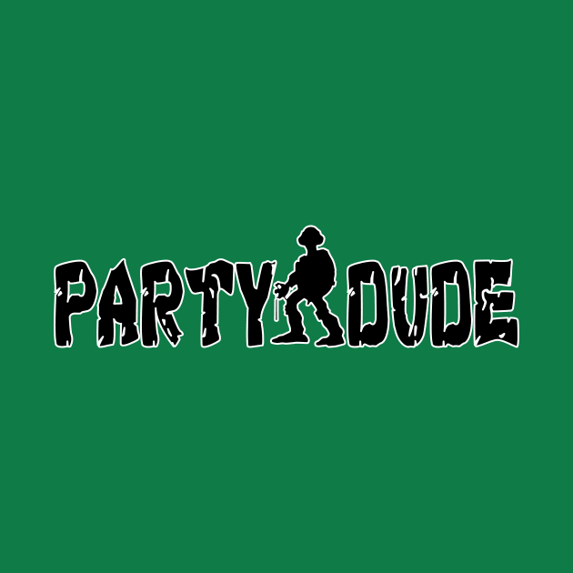 Party Dude by B Shelly Customs