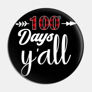 100 days y'all Pin