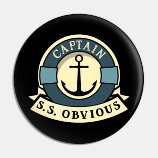 Captain Obvious Sarcastic Boating Design Pin