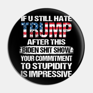 If U Still Hate Trump After This Biden Pin