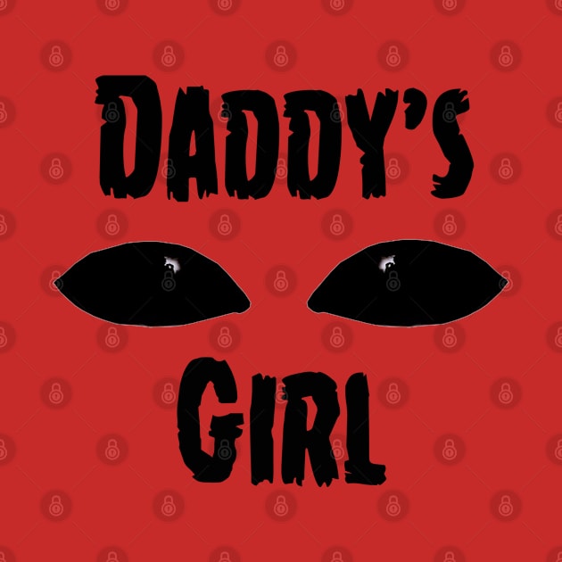 Daddy's Girl by Rodden Reelz