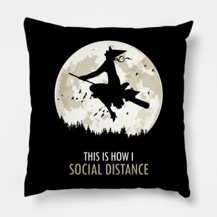 This Is How I Social Distance Pillow