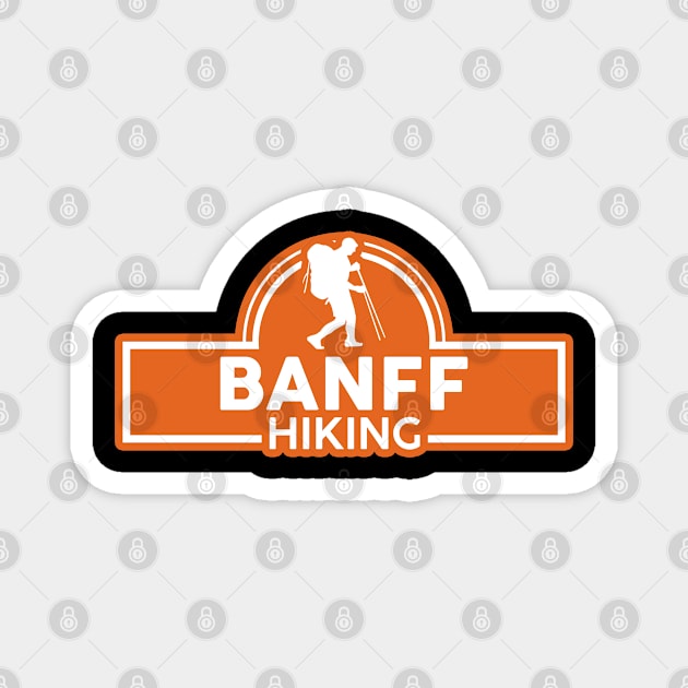 Banff hiking trip Magnet by NeedsFulfilled