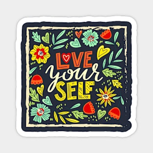 Love Yourself Magnet