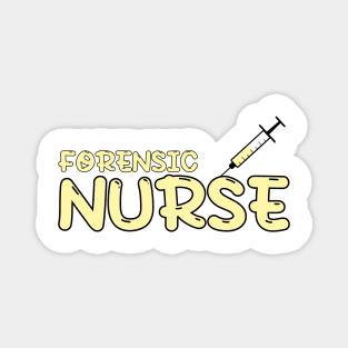 Forensic Nurse Yellow Magnet