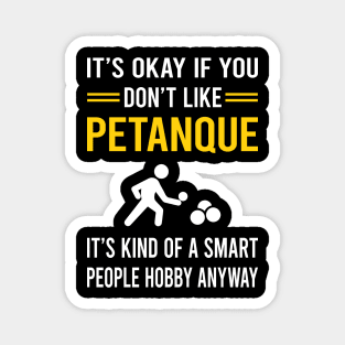 Smart People Hobby Petanque Magnet
