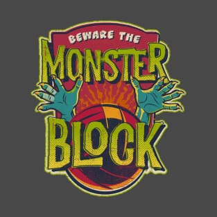 Beware the Monster Block | Volleyball Design T-Shirt