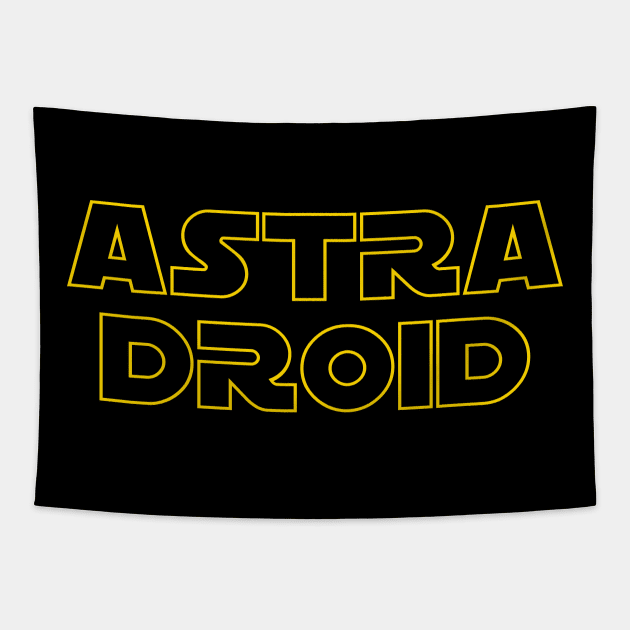 ASTRA DROID Tapestry by kamalivan