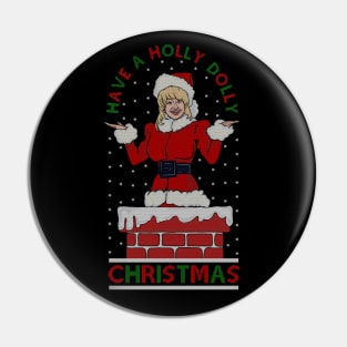 A Holly Dolly Christmas Pin