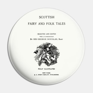 Scottish Fairy & Folk Tales Pin