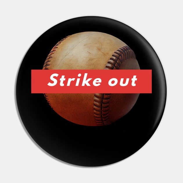 Strike Out! Pin by happymeld