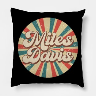 Circle Design Miles Proud Name Birthday 70s 80s 90s Davis Pillow