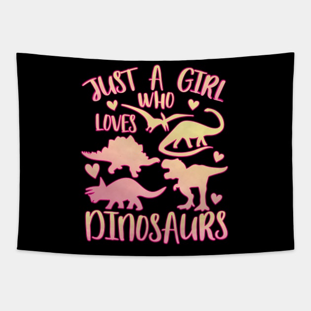 Just a girl who loves dinosaurs Tapestry by PrettyPittieShop