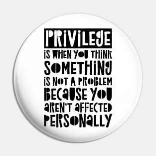 Privilege Pin