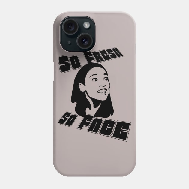 Alexandria Ocasio Cortez Fresh Face Phone Case by steven pate custom art