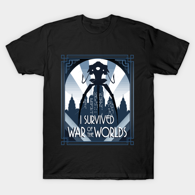 War of the Worlds - War Of The Worlds - T-Shirt | TeePublic