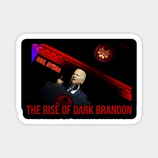 the Rise of Dark Brandon Magnet