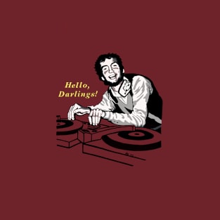 Hello Darlings! T-Shirt