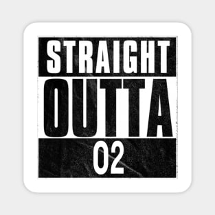 Straight Outta O2 Magnet