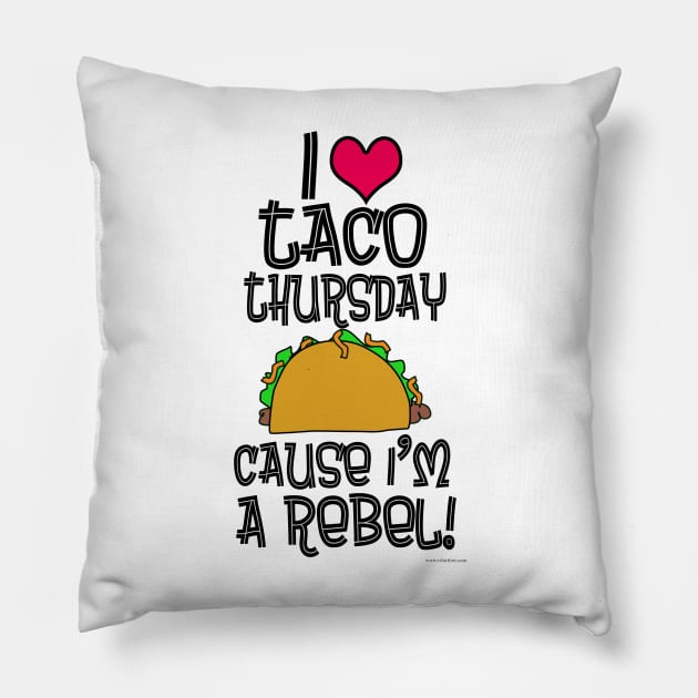 Taco Thursday Parody Food Tuesday Rebel Pillow by Tshirtfort