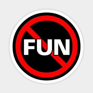 anti-fun Magnet