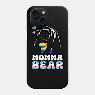 LGBT Mama Momma Bear Gay Pride Proud Momma Nana Trans Phone Case