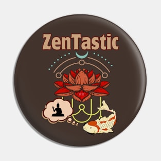 ZenTastic Pin