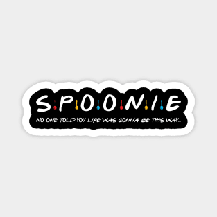 Spoonie Species: "SPOONIE..." Magnet