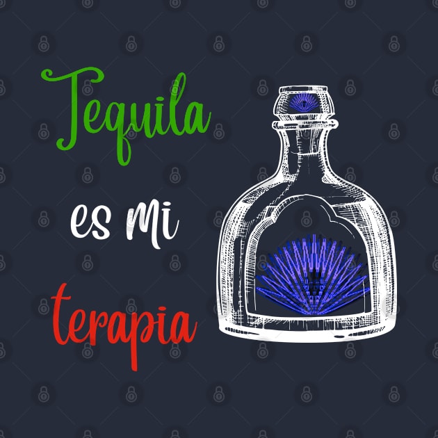 Tequila is my Therapist Blue Agave by Thread Vibez